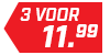 3 voor 11,99